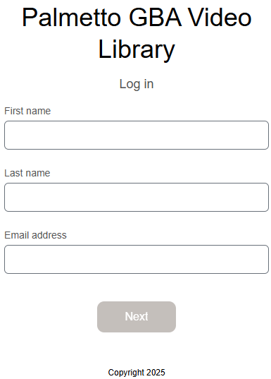 Video Library log on screen 1: enter first name, last name and email address.